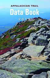 Appalachian Trail Data Book (2019) by Daniel Chazin Paperback Book