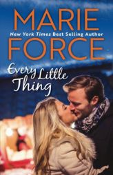 Every Little Thing (The Butler, Vermont Series) (Volume 1) by Marie Force Paperback Book