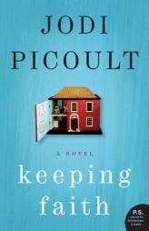Keeping Faith by Jodi Picoult Paperback Book