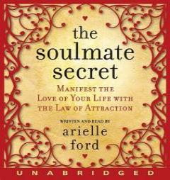 The Soulmate Secret by Arielle Ford Paperback Book