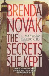 The Secrets She Kept by Brenda Novak Paperback Book