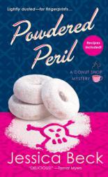 Powdered Peril: A Donut Shop Mystery (Donut Shop Mysteries) by Jessica Beck Paperback Book