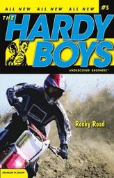 Rocky Road (Hardy Boys: All New Undercover Brothers #5) by Franklin W. Dixon Paperback Book