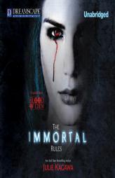 The Immortal Rules (Blood of Eden) by Julie Kagawa Paperback Book