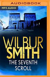 The Seventh Scroll by Wilbur Smith Paperback Book
