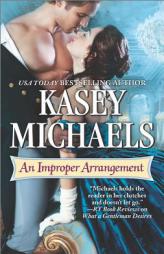An Improper Arrangement by Kasey Michaels Paperback Book