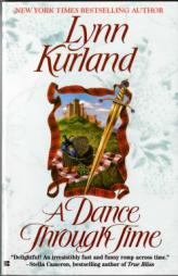 Dance Through Time (Time Passages Romance) by Lynn Kurland Paperback Book