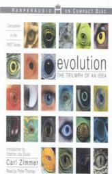 Evolution: The Triumph of an Idea by Carl Zimmer Paperback Book