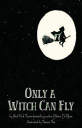 Only a Witch Can Fly by Alison McGhee Paperback Book