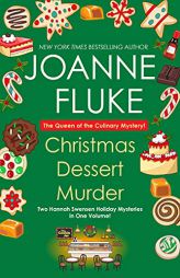 Christmas Dessert Murder (A Hannah Swensen Mystery) by Joanne Fluke Paperback Book