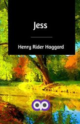 Jess by H. Rider Haggard Paperback Book