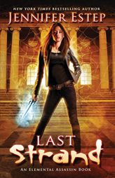 Last Strand (Elemental Assassin) by Jennifer Estep Paperback Book