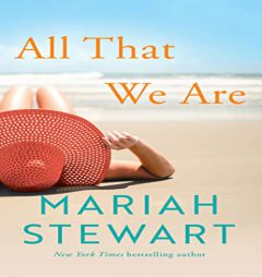 All That We Are by Mariah Stewart Paperback Book