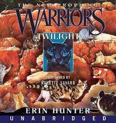 Warriors: The New Prophecy #5: Twilight (Warriors: The New Prophecy) by Erin Hunter Paperback Book