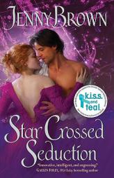 Star Crossed Seduction by Jenny Brown Paperback Book