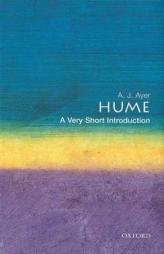 Hume: A Very Short Introduction by A. J. Ayer Paperback Book