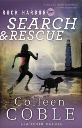Rock Harbor Search and Rescue by Colleen Coble Paperback Book