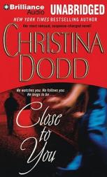 Close to You (Lost Texas Hearts) by Christina Dodd Paperback Book