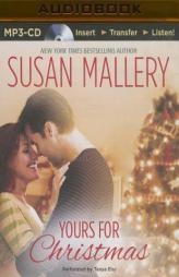 Yours for Christmas (Fool's Gold Series) by Susan Mallery Paperback Book