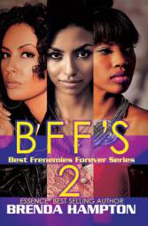 BFF'S 2: Best Frenemies Forever Series by Brenda Hampton Paperback Book