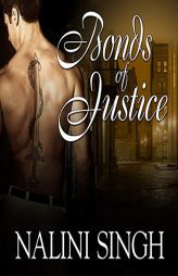 Bonds of Justice (The Psy/Changeling Series) by Nalini Singh Paperback Book