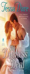 The Duchess Deal: Girl Meets Duke by Tessa Dare Paperback Book