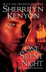 One Silent Night (Dark-Hunter, Book 13) by Sherrilyn Kenyon Paperback Book