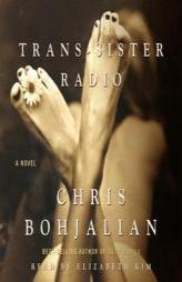 Trans-Sister Radio by Chris Bohjalian Paperback Book