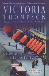 Murder in Little Italy: A Gaslight Mystery by Victoria Thompson Paperback Book