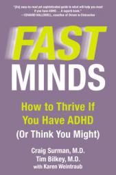 Fast Minds: How to Thrive If You Have ADHD (Or Think You Might) by Craig Surman Paperback Book