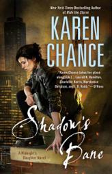 Shadow's Bane by Karen Chance Paperback Book