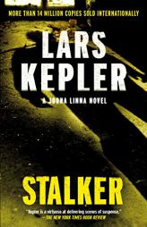Stalker: A novel (Joona Linna) by Lars Kepler Paperback Book