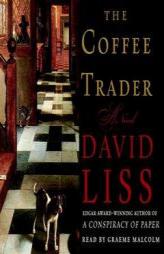 The Coffee Trader by David Liss Paperback Book