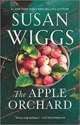 The Apple Orchard (The Bella Vista Chronicles) by Susan Wiggs Paperback Book