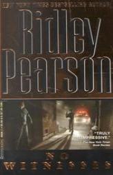 No Witnesses by Ridley Pearson Paperback Book