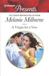 A Virgin for a Vow by Melanie Milburne Paperback Book