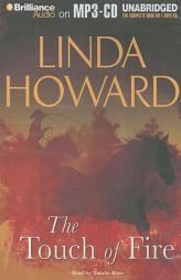 The Touch of Fire by Linda Howard Paperback Book