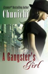 A Gangster's Girl by Chunichi Paperback Book