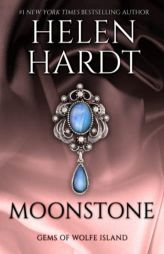 Moonstone: Gems of Wolfe Island One by Helen Hardt Paperback Book