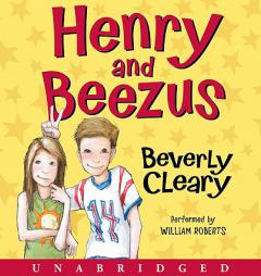 Henry and Beezus by Beverly Cleary Paperback Book