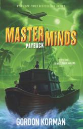 Masterminds: Payback by Gordon Korman Paperback Book