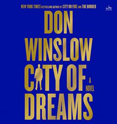 City of Dreams CD: A Novel (The Danny Ryan Trilogy, 2) by Don Winslow Paperback Book
