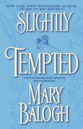 Slightly Tempted by Mary Balogh Paperback Book