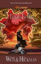 Test of the Twins (Dragonlance Legends, Vol. 3) by Margaret Weis Paperback Book