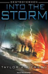 Into the Storm (Destroyermen) by Taylor Anderson Paperback Book