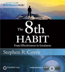 The 8th Habit: From Effectiveness to Greatness by Stephen R. Covey Paperback Book