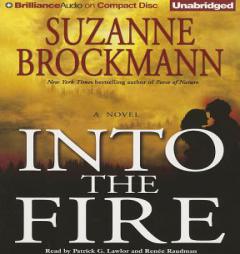 Into the Fire (Troubleshooters Series) by Suzanne Brockmann Paperback Book