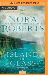 Island of Glass (Guardians Trilogy) by Nora Roberts Paperback Book