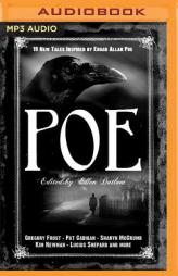 Poe: New Tales Inspired by Edgar Allan Poe by Ellen Datlow (Editor) Paperback Book