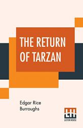 The Return Of Tarzan by Edgar Rice Burroughs Paperback Book